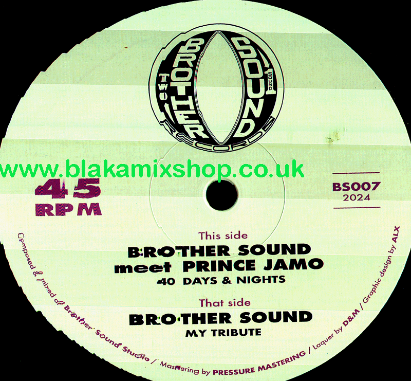 12" 40 Days & Nights/My Tribute BROTHER SOUND meets PRINCE JAM