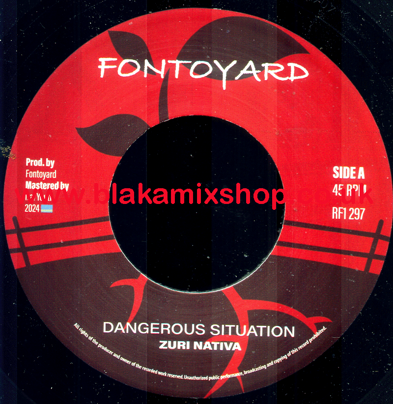 7" Dangerous Situation/Dub ZURI NATIVA