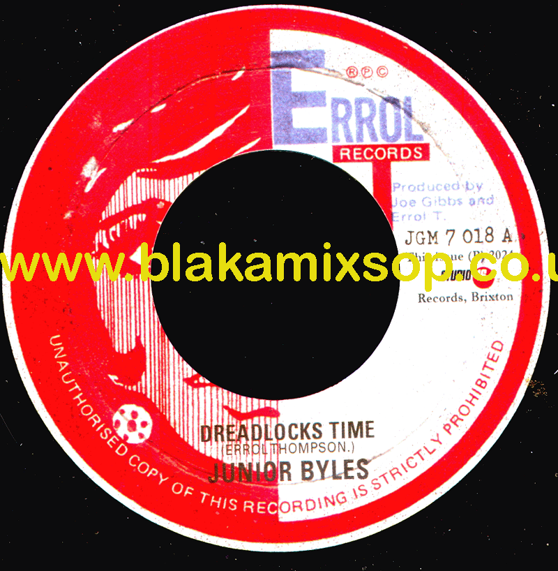 7" Dreadlocks Time/Version JUNIOR BYLES