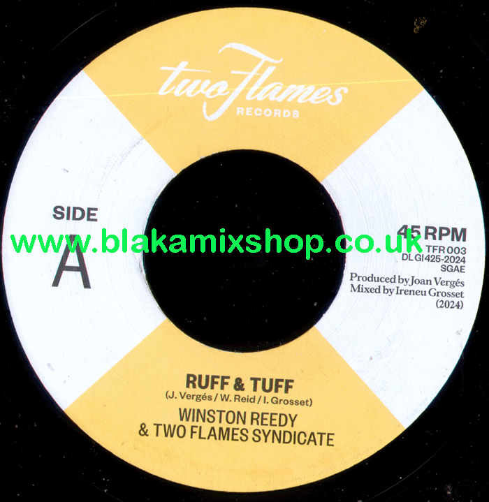 7" Ruff & Tuff/Dub WINSTON REEDY & THE TWO FLAMES SYNDICATE