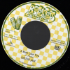 7" A Man Like You/Orchid Path Dub SISTER JAM/PABLO ALL STARS