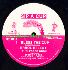 10" Bless The Cup/Musical Bosun ERROL BELLOT/H. TENYUE/TAXI GA