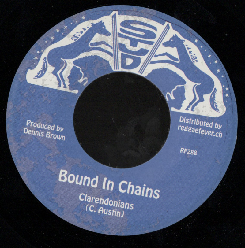 7" Bound In Chains/Version CLARENDONIANS