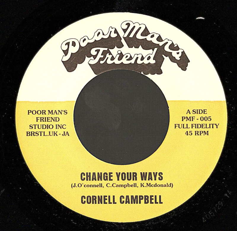 7" Change Your Ways/Dub CORNELL CAMPBELL/YAKKA