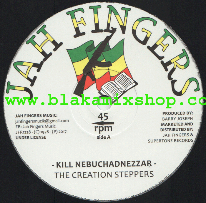 12" Kill Nebuchadnezzar/Version- THE CREATION STEPPERS