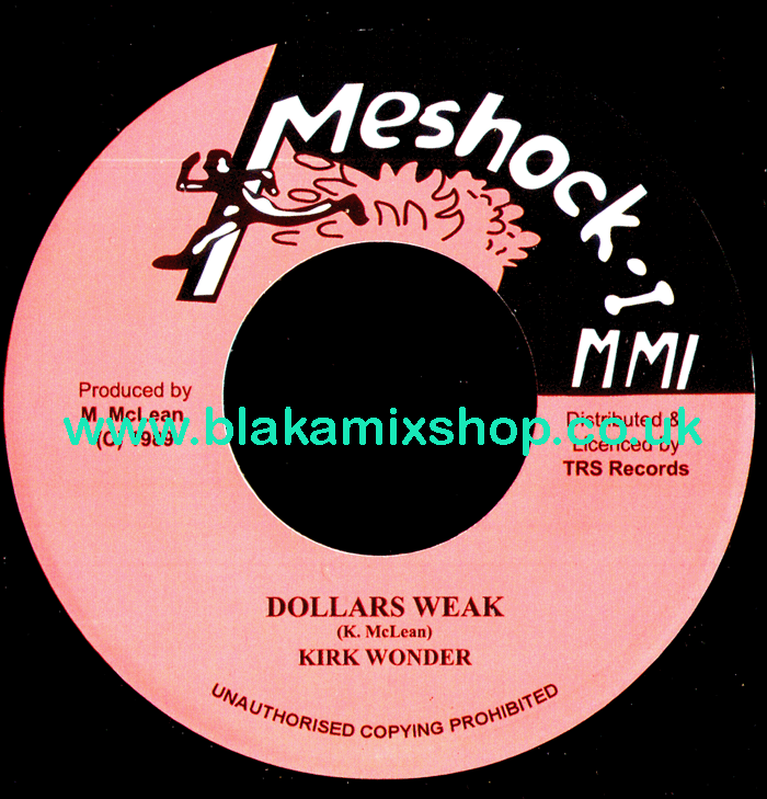 7" Dollars Weak/Version KIRK WONDER