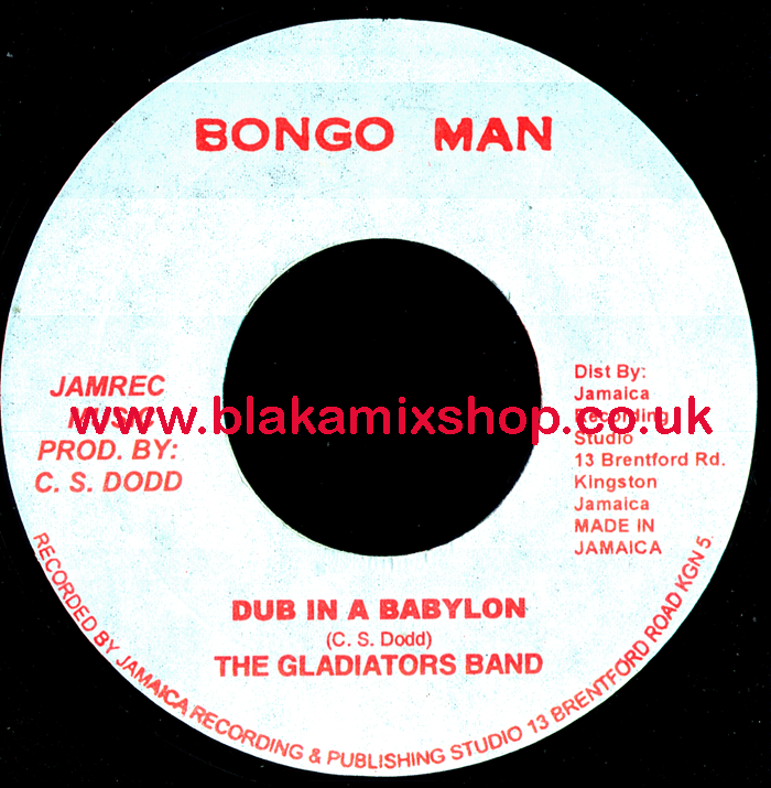 7" Dub In A Babylon/Version  THE GLADIATORS BAND