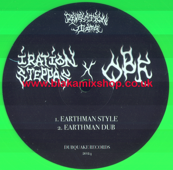 12" Earthman Style/Revelation Time IRATION STEPPAS & O.B.F