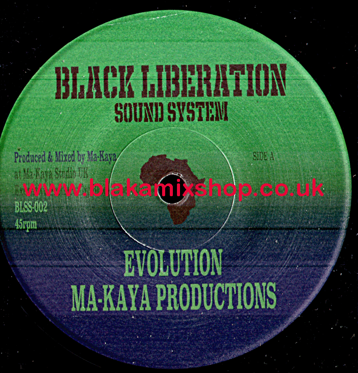 7" Evolution/Dub MA-KAYA PRODUCTIONS