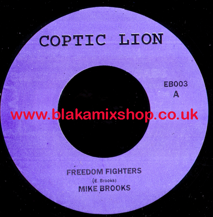 7" Freedom Fighters/Dub MIKE BROOKS