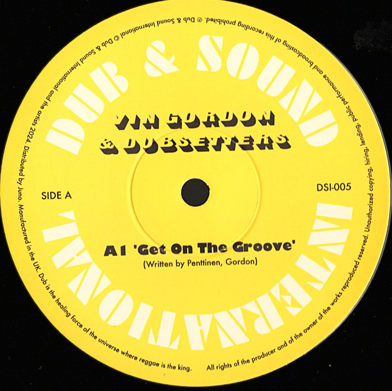 12" Get On The Groove [3 Mixes] VIN GORDON & DUBSETTERS