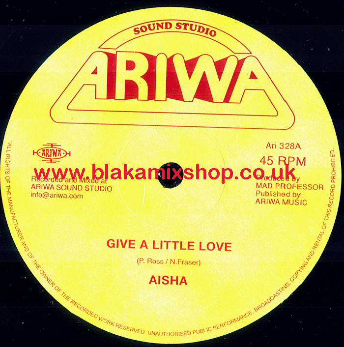 12" Give A Little Love/African Message Dub AISHA/JAH SHAKA, NO