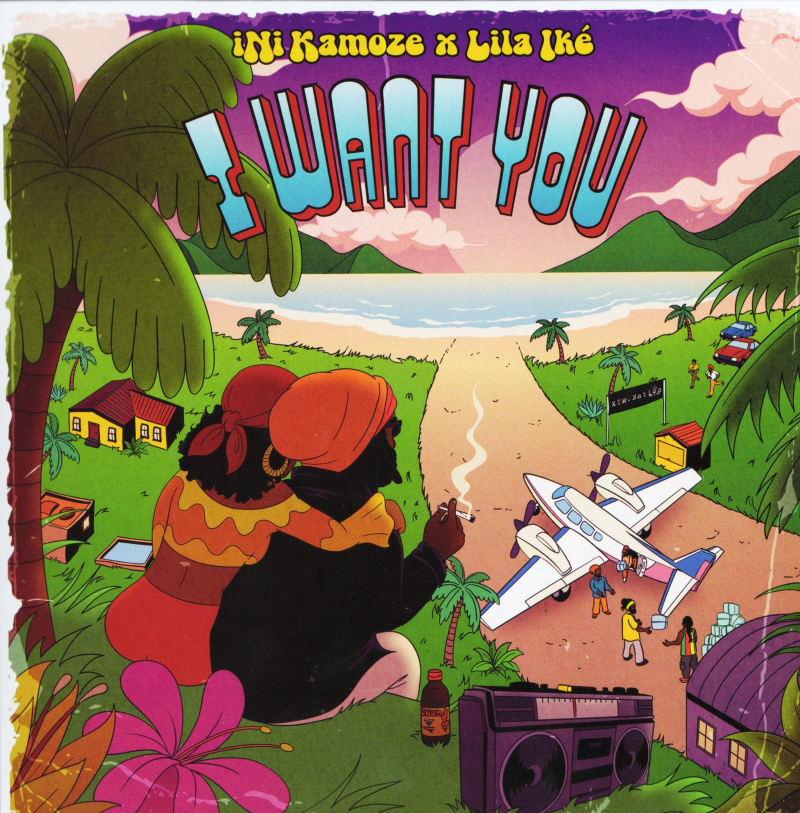 7" I Want You/Dub Version INI KAMOZE & LILA IKE