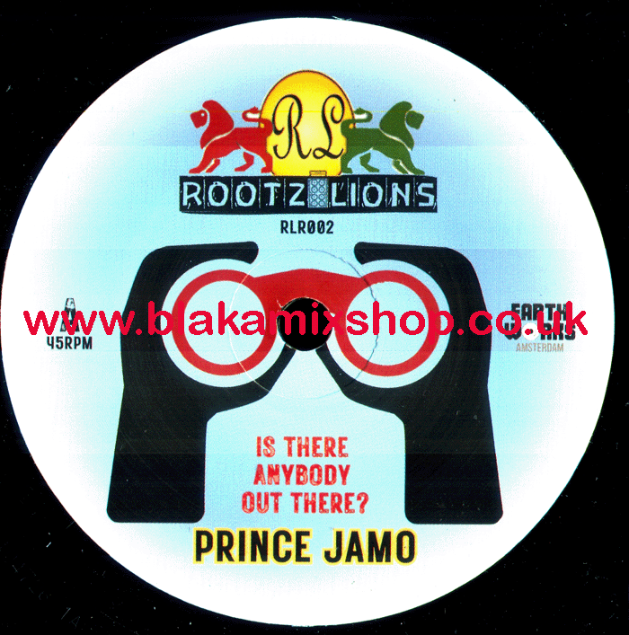 7" Is There Anybody Out There?/Dub PRINCE JAMO