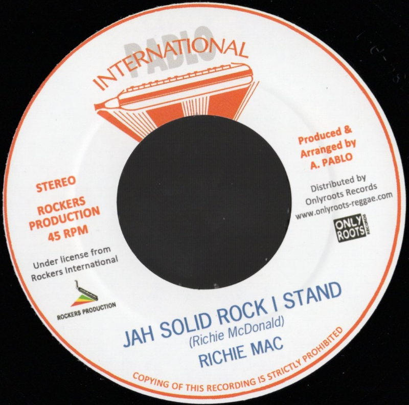 7" Jah Solid Rock I Stand/Java RICHIE MAC/AUGUSTUS PABLO