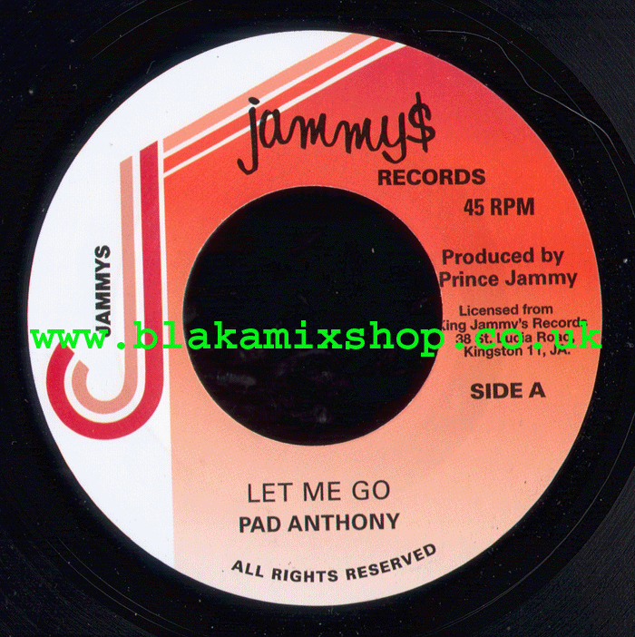 7" Let Me Go/version PAD ANTHONY