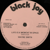 12" Life Is A Moment In Space/Ain't No Me Without You WAYNE SM