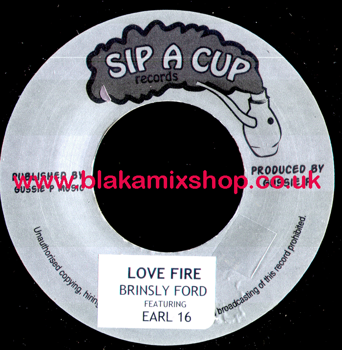 7" Love Fire/Dub BRINSLEY FORD