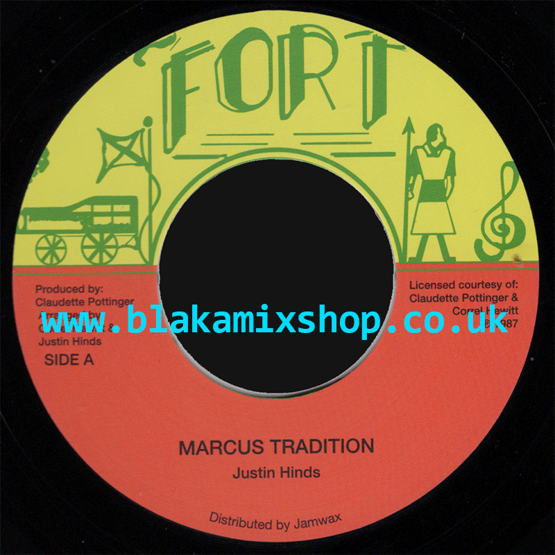 7" Marcus Tradition/Version JUSTIN HINDS