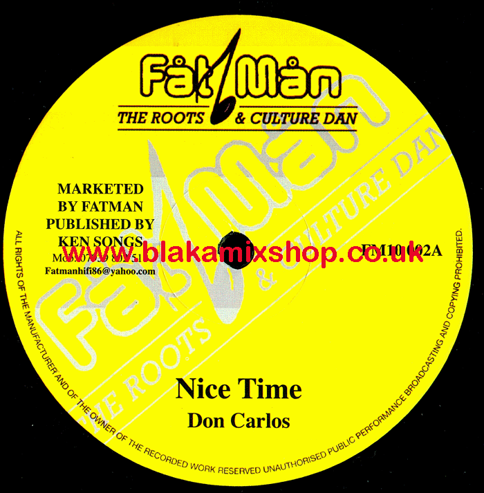 10" Nice Time/Live Good DON CARLOS/DELROY WILSON