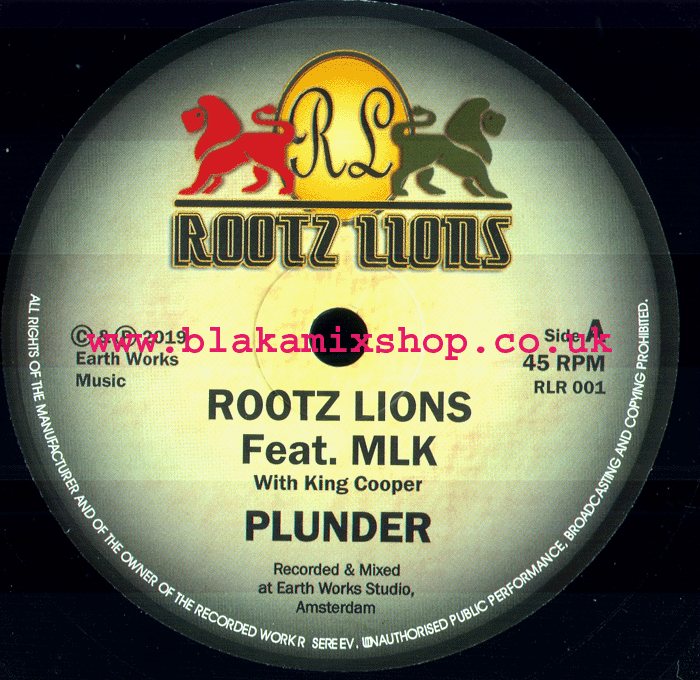 7" Plunder/Dub ROOTZ LION ft. MLK with KING COOPER