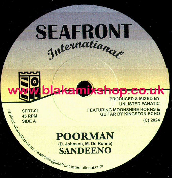 7" Poorman/Dub- SANDEENO/UNLISTED FANATIC