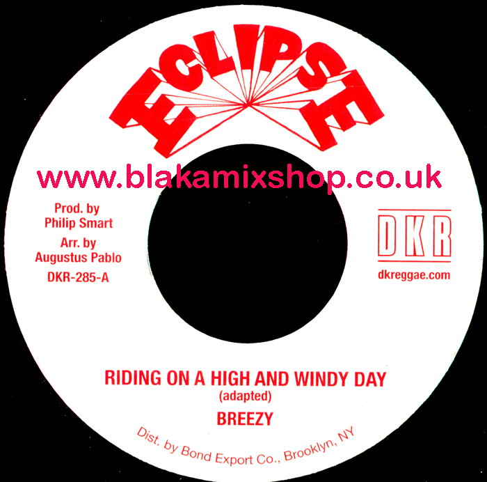 7" Riding On A High And Windy Day/Dub BREEZY