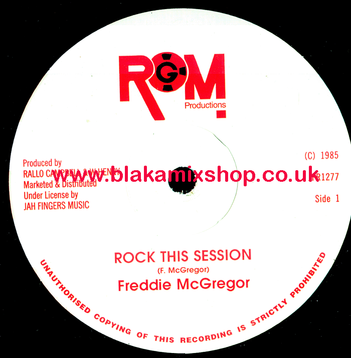 12" Rock This Session/Man To Man Is Unjust FREDDY MCGREGOR/LIT