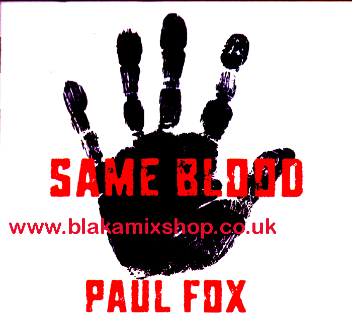 CD Same Blood PAUL FOX