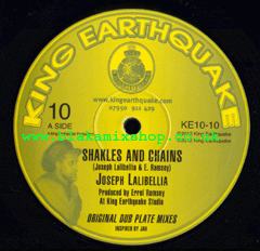 10" Shakles And Chains/Jah Created Dem JOSEPH LALIBELLA