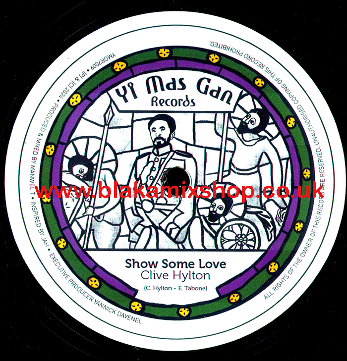 7" Show Some Love/Dub CLIVE HYLTON