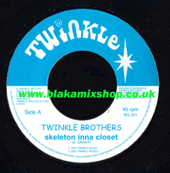 7" Skeleton Inna Closet/Skeleton Dub TWINKLE BROTHERS