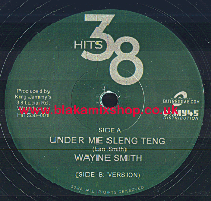 7" Under Me Sleng Teng/Version WAYNE SMITH