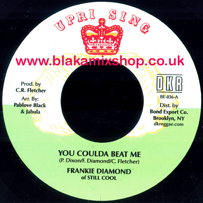 7" You Coulda Beat Me/Version FRANKIE DIAMOND